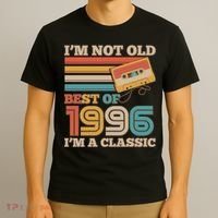 30th 1996 Birthday Retro I'm Not Old I'm A Classic Best Of Cassette Tape  T-Shirt thumb 3