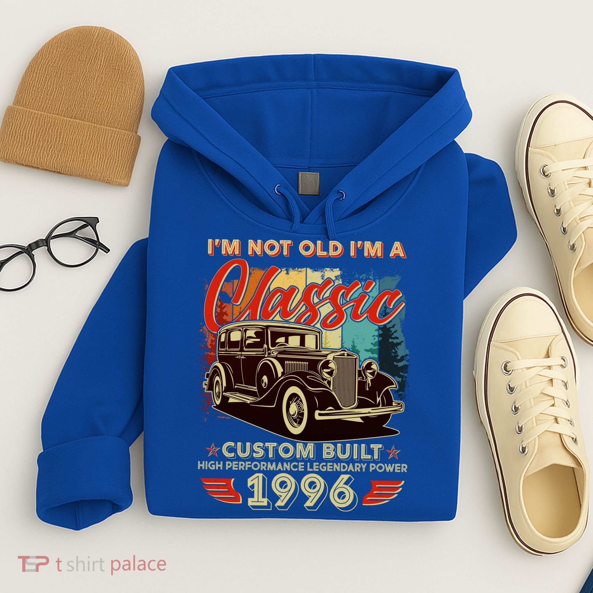 30th 1996 Birthday I'm Not Old I'm A Classic Custom Built High Performance Legendary Power  Hoodie
