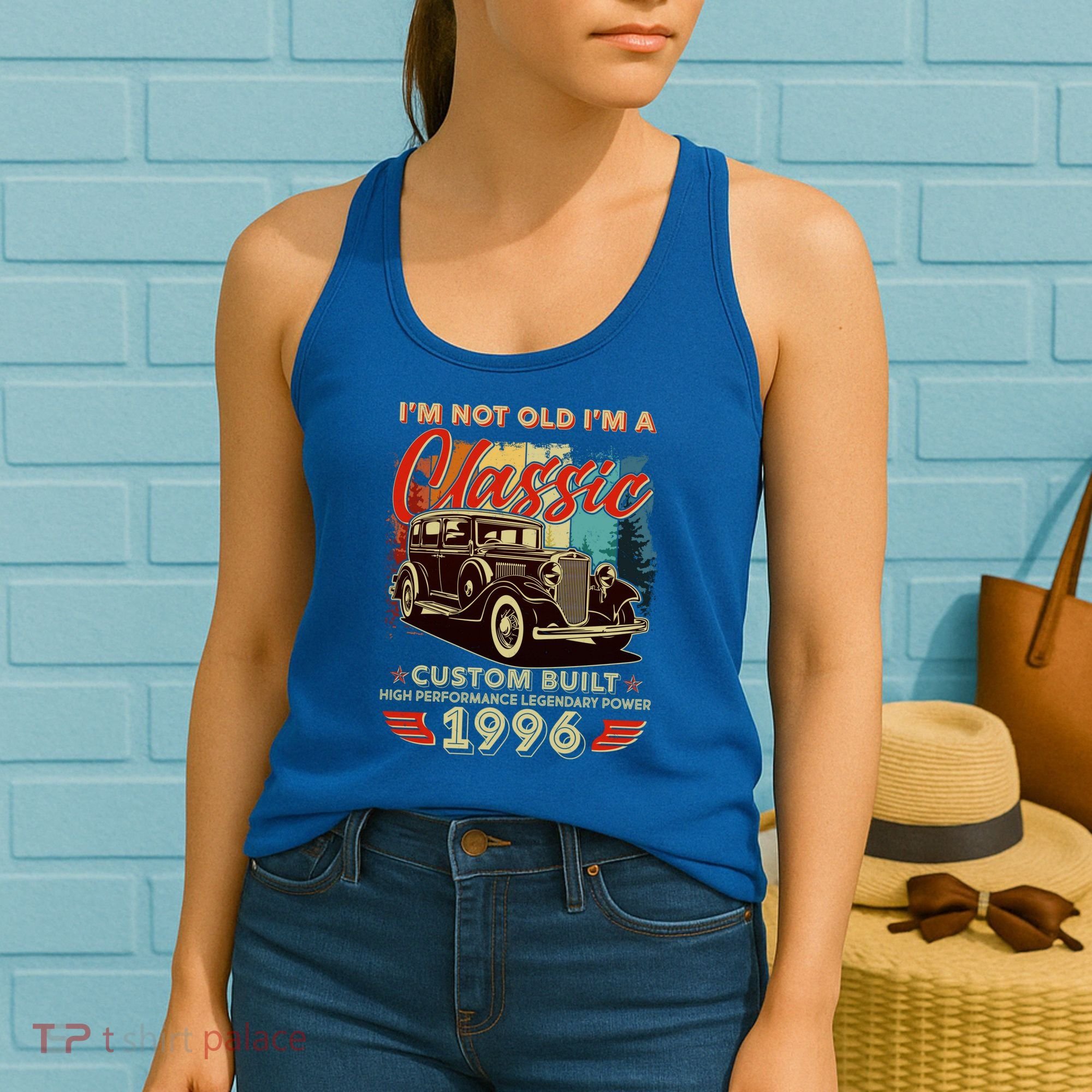 30th 1996 Birthday I'm Not Old I'm A Classic Custom Built High Performance Legendary Power  Women's Tank Top