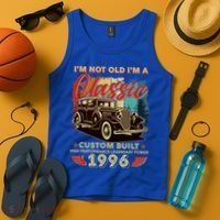 30th 1996 Birthday I'm Not Old I'm A Classic Custom Built High Performance Legendary Power  Tank Top thumb 4