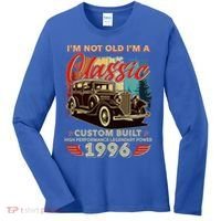 30th 1996 Birthday I'm Not Old I'm A Classic Custom Built High Performance Legendary Power  Women's Long Sleeve Shirt thumb 0