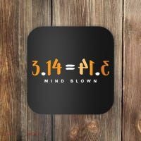 3 14 Pie Mind Blown Funny Math Pi Day Mathematics Gift Coaster thumb 0