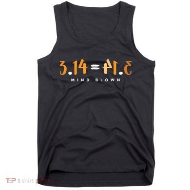 3 14 Pie Mind Blown Funny Math Pi Day Mathematics Gift Tank Top