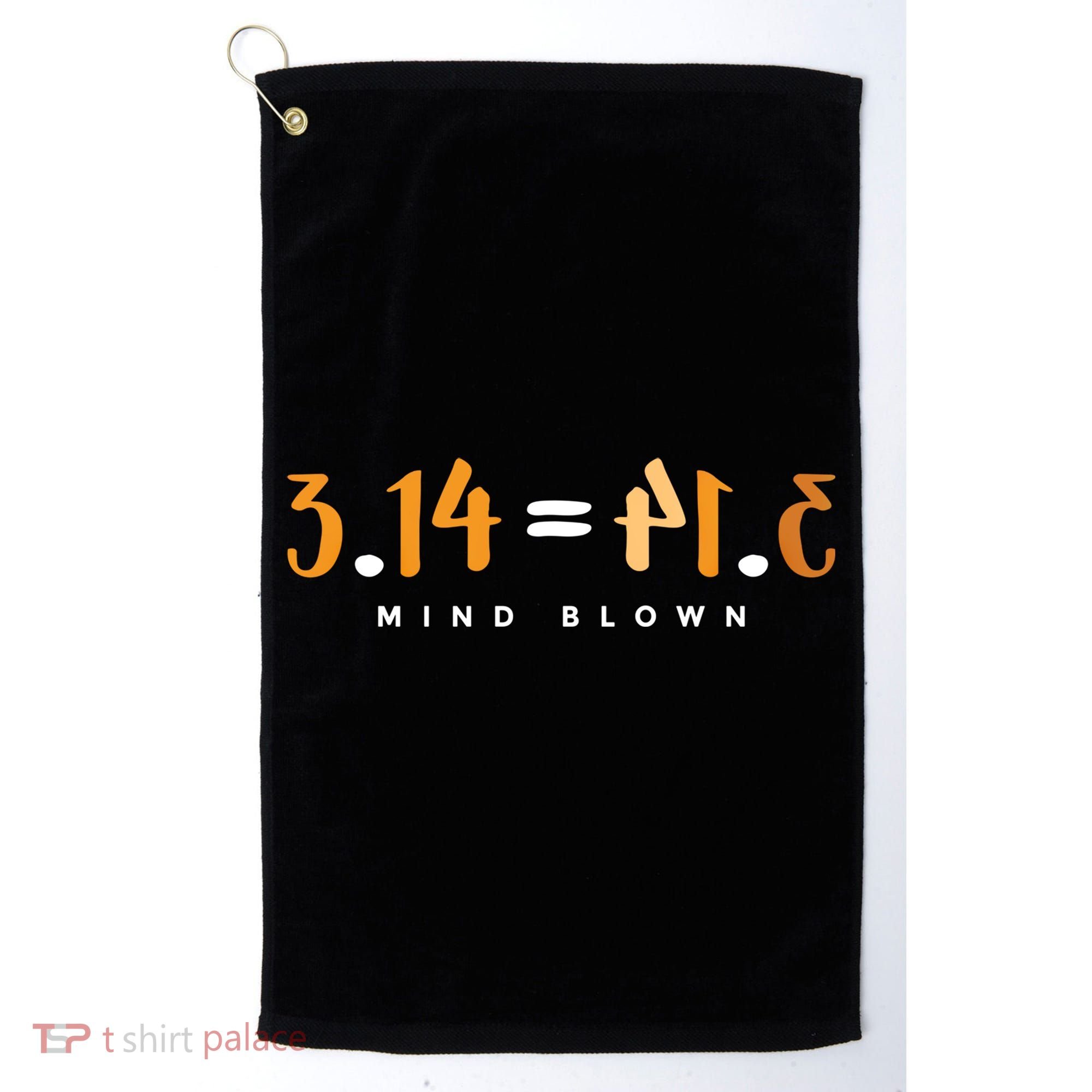 3 14 Pie Mind Blown Funny Math Pi Day Mathematics Gift Golf Towel