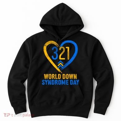 321 World Down Syndrome Day Blue And Yellow Painted Heart Hoodie