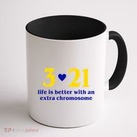 3 21 Life Is Better With An Extra Chromosome Down Syndrome Coffee Mug thumb 1