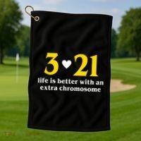 3 21 Life Is Better With An Extra Chromosome Down Syndrome Golf Towel thumb 1