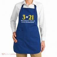 3 21 Life Is Better With An Extra Chromosome Down Syndrome Apron thumb 2