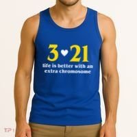 3 21 Life Is Better With An Extra Chromosome Down Syndrome Tank Top thumb 3