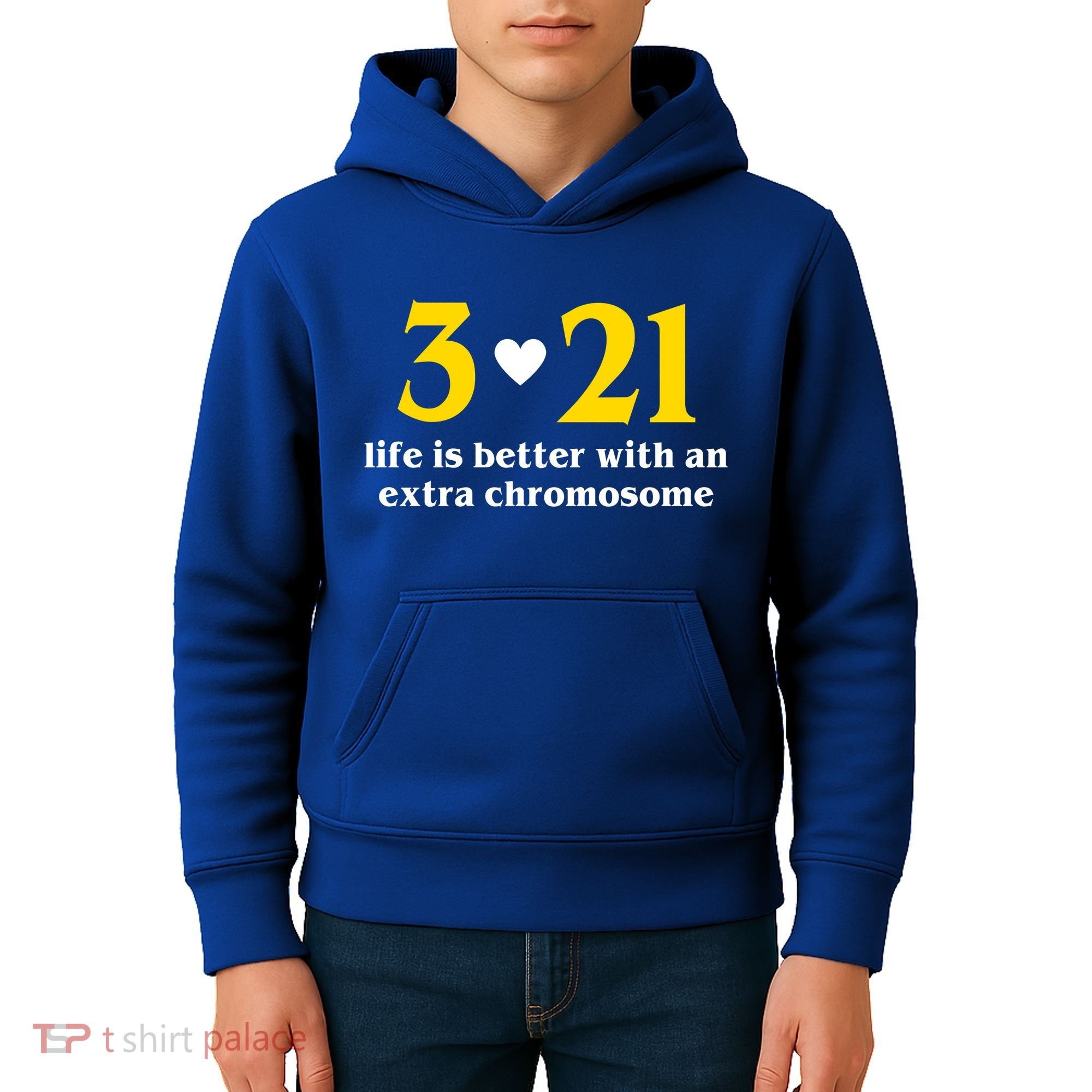 3 21 Life Is Better With An Extra Chromosome Down Syndrome Kids Hoodie