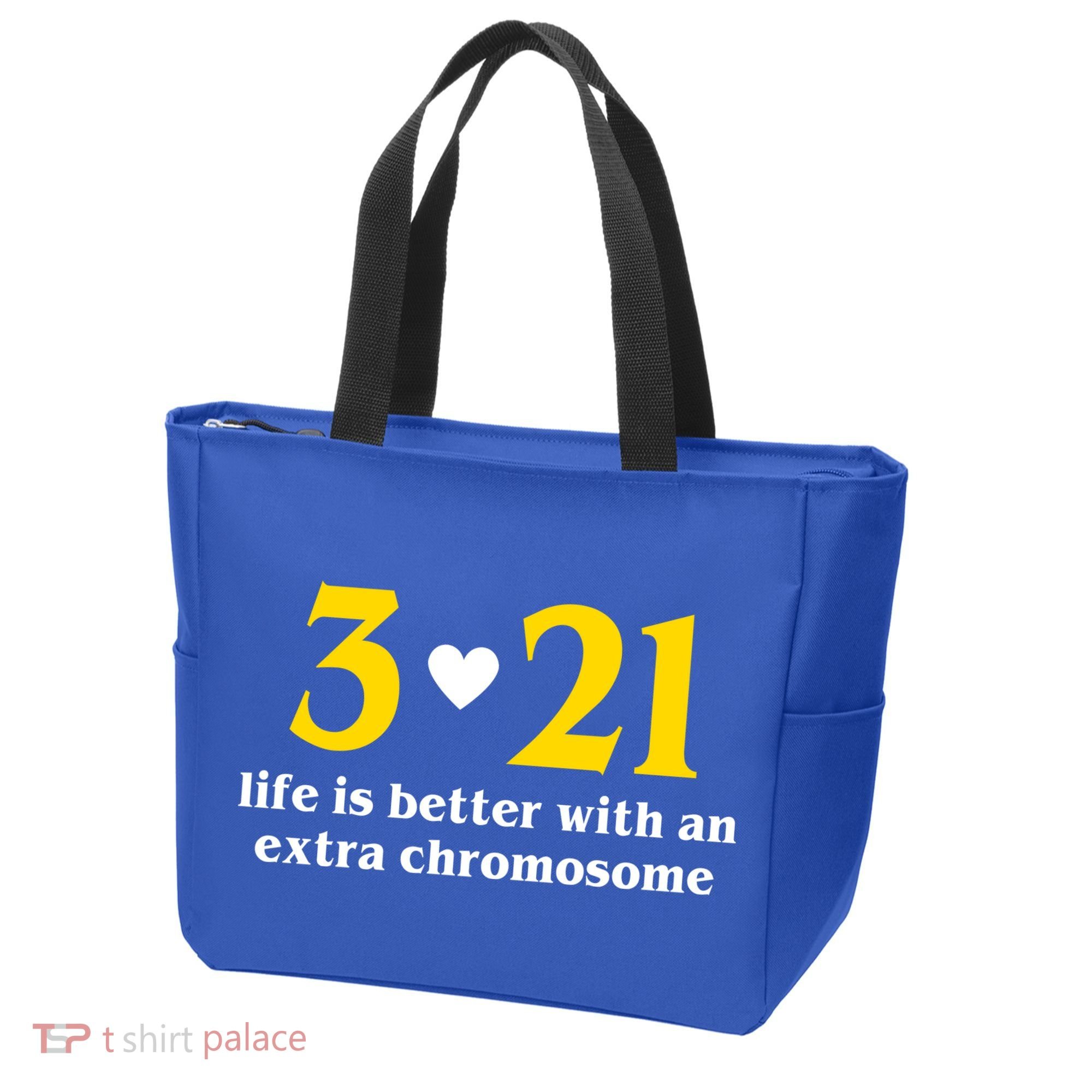 3 21 Life Is Better With An Extra Chromosome Down Syndrome Tote Bag