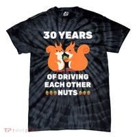 30th 30-Year Pearl Wedding Anniversary Funny Couple Him Her Tie-Dye T-Shirt thumb 0