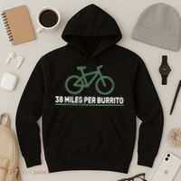38 Miles Per Burrito Bike Ride Hoodie thumb 3
