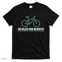 38 Miles Per Burrito Bike Ride T-Shirt thumb 0