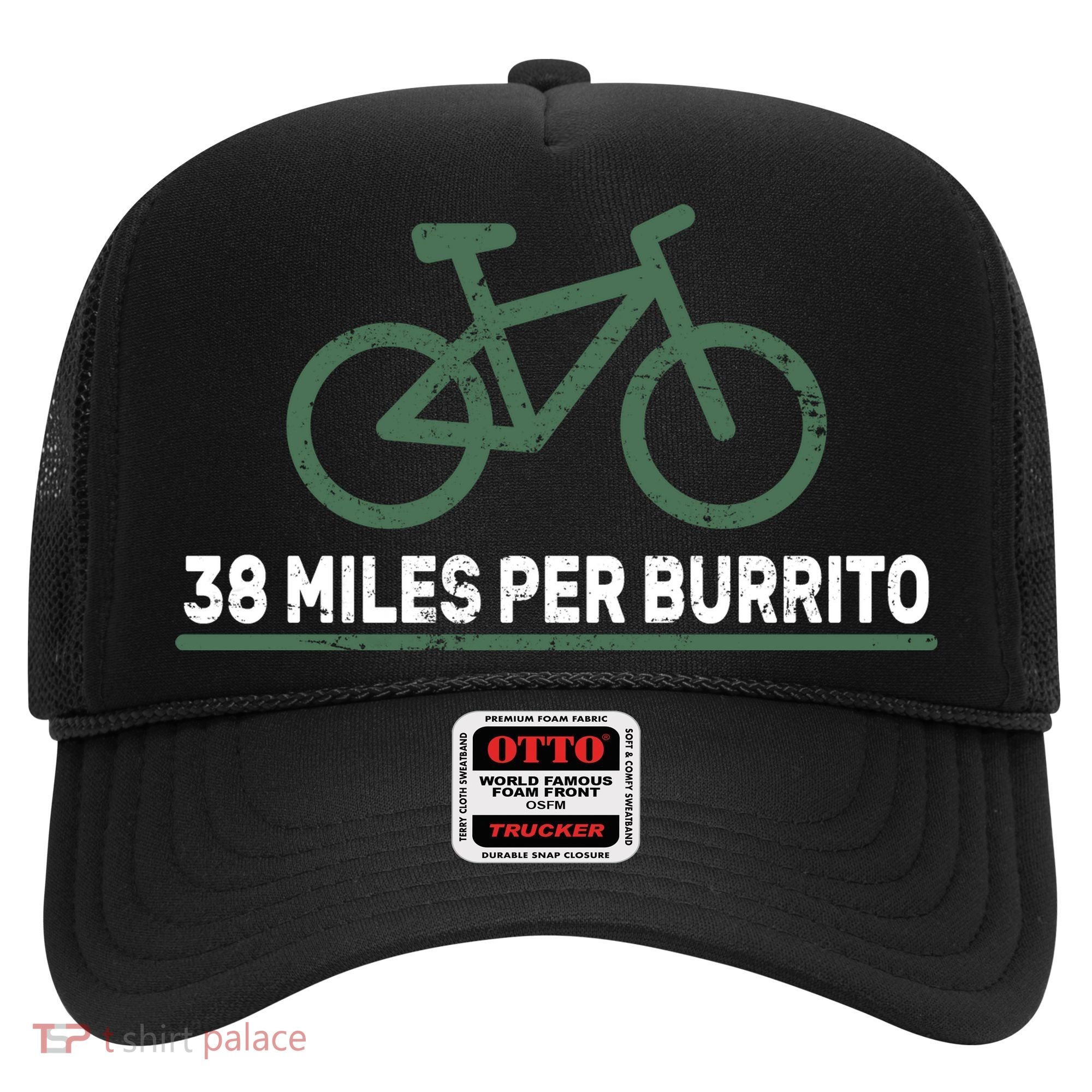 38 Miles Per Burrito Bike Ride Hat