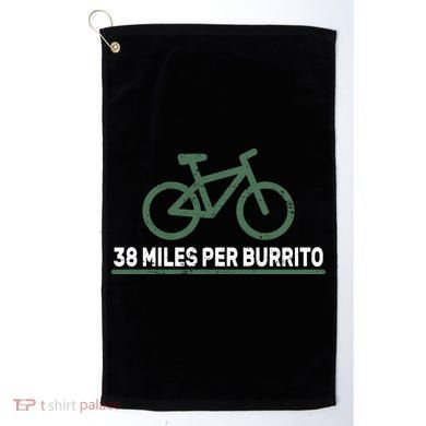 38 Miles Per Burrito Bike Ride Golf Towel