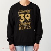 39th Birthday High Heels Women's Sweatshirt thumb 0
