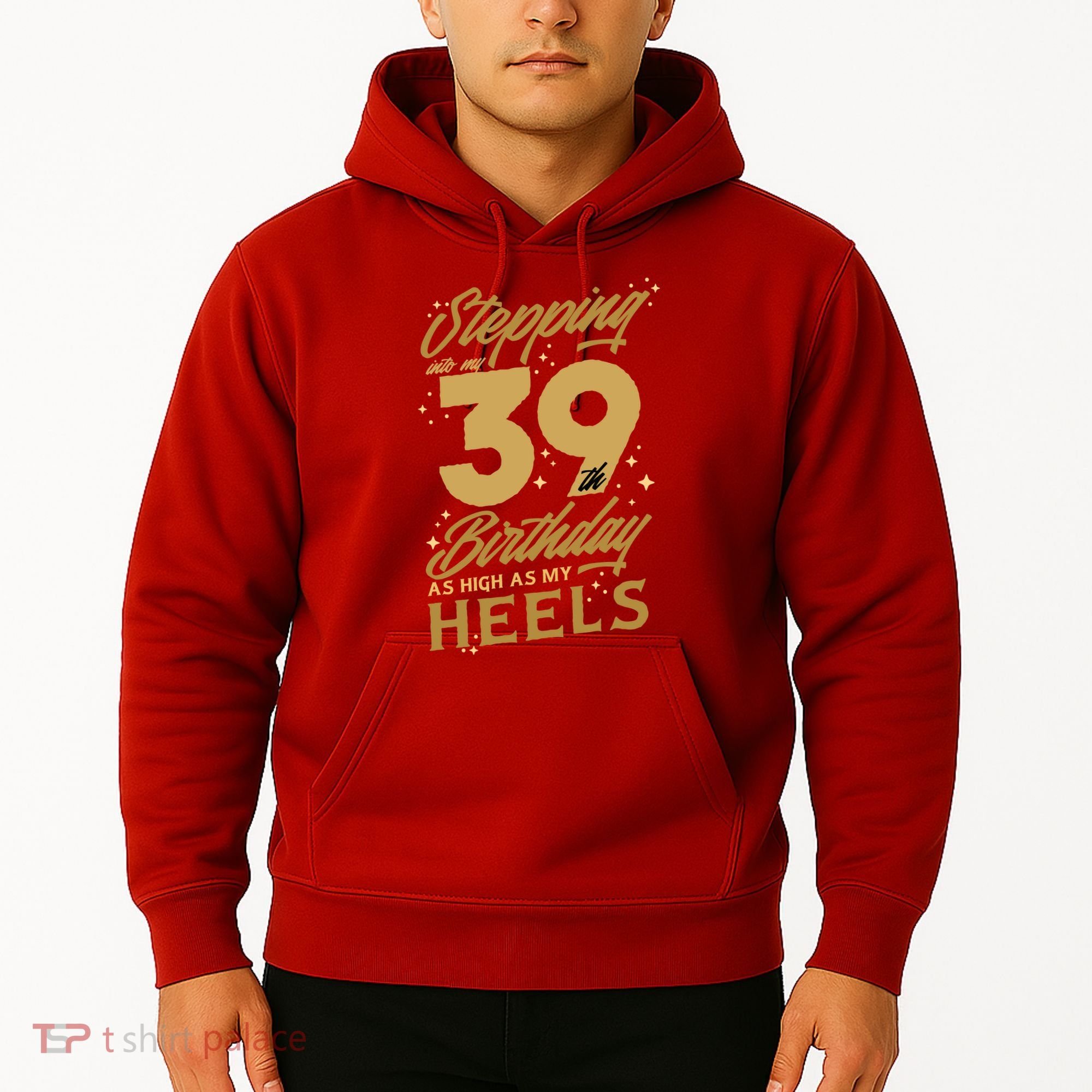 39th Birthday High Heels Hoodie