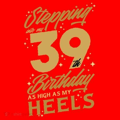 39th Birthday High Heels V-Neck T-Shirt