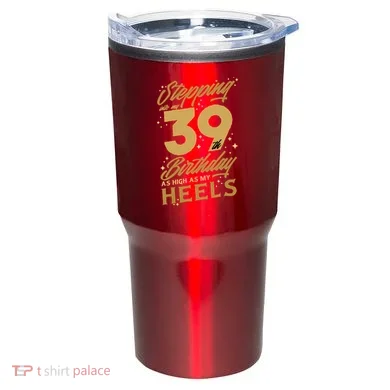 39th Birthday High Heels Tumbler