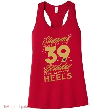 39th Birthday High Heels Women's Tank Top