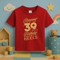 39th Birthday High Heels Toddler T-Shirt thumb 3