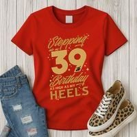 39th Birthday High Heels Women's T-Shirt thumb 3