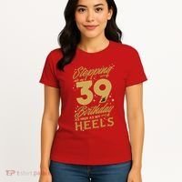 39th Birthday High Heels Women's T-Shirt thumb 4