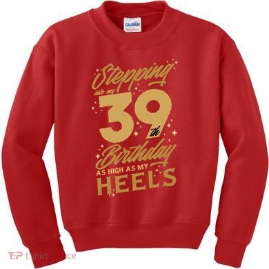 39th Birthday High Heels Kids Sweatshirt