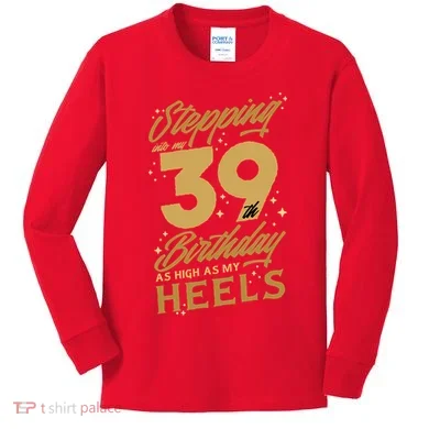 39th Birthday High Heels Kids Long Sleeve Shirt