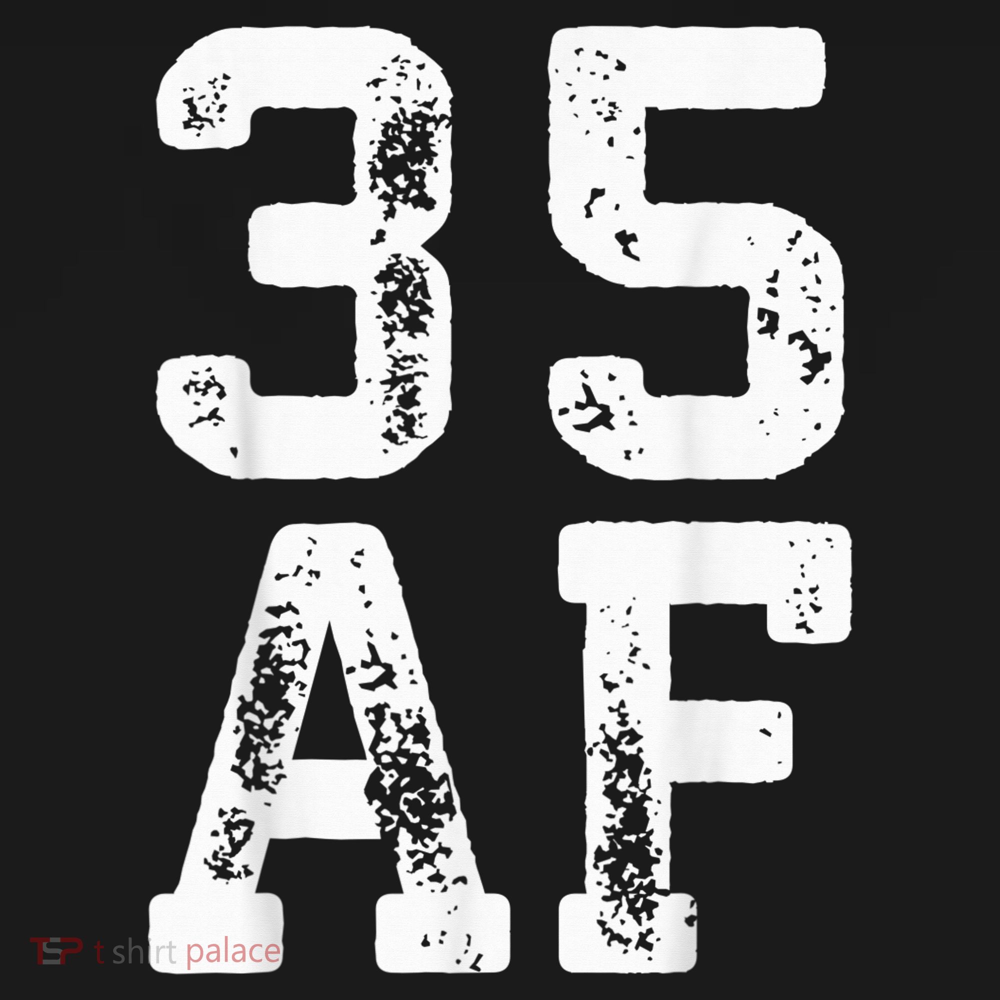 35 AF 35th Birthday Shirt shirt Women's Hoodie