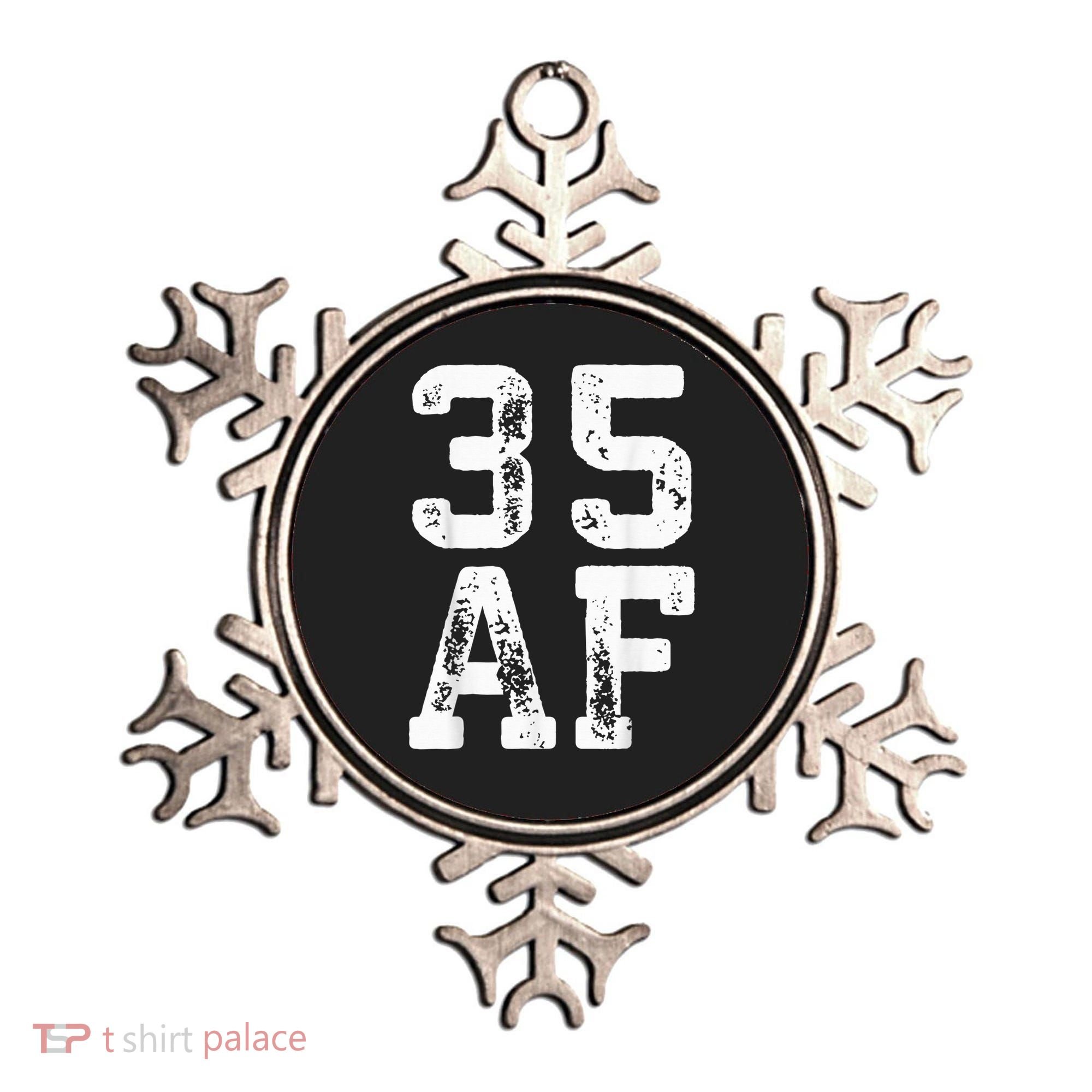 35 AF 35th Birthday Shirt shirt Ornament