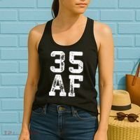 35 AF 35th Birthday Shirt shirt Women's Tank Top thumb 2