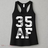 35 AF 35th Birthday Shirt shirt Women's Tank Top thumb 3