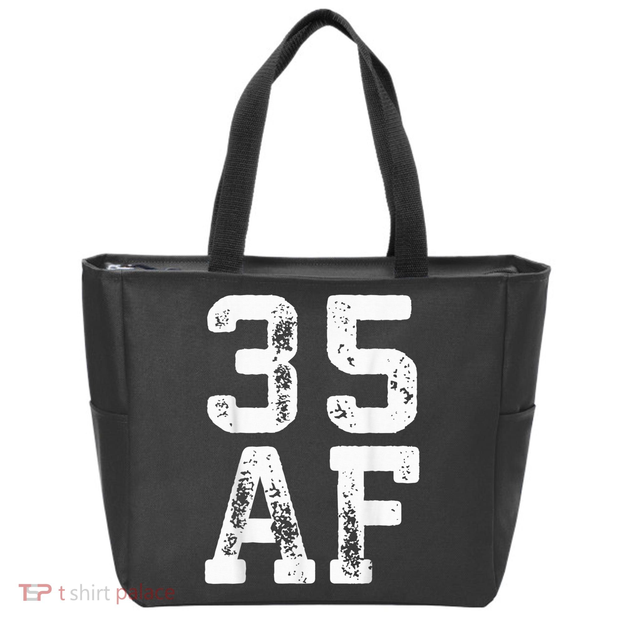35 AF 35th Birthday Shirt shirt Tote Bag