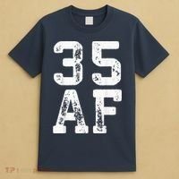 35 AF 35th Birthday Shirt shirt T-Shirt thumb 4