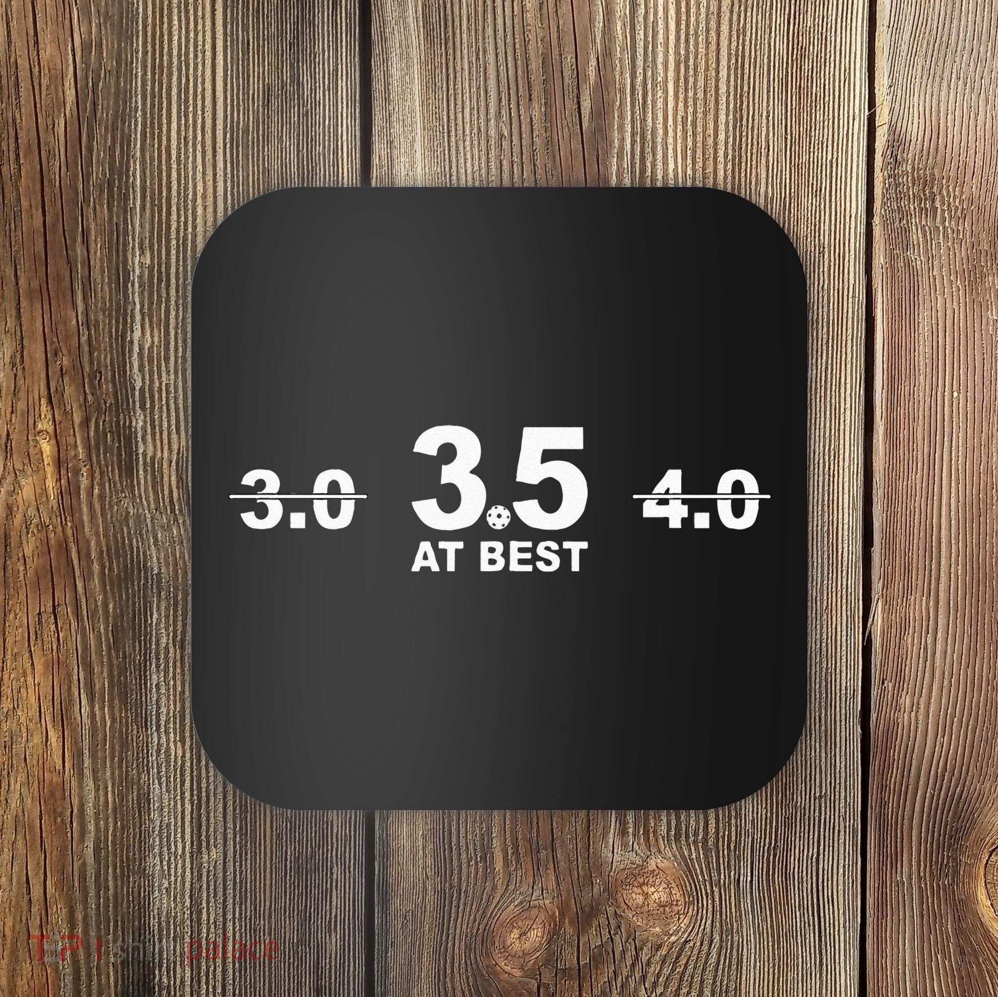 3.5 At Best Pickleball Coaster