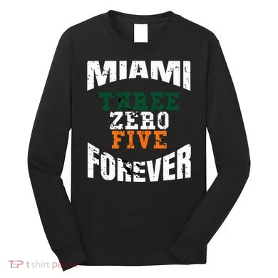 305 Area Code Three Zero Five Miami Long Sleeve Shirt