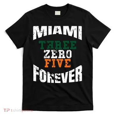 305 Area Code Three Zero Five Miami T-Shirt