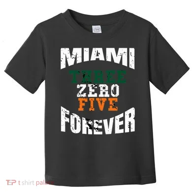 305 Area Code Three Zero Five Miami Toddler T-Shirt