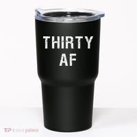 30 AF T Funny Thirty AF Tumbler thumb 0