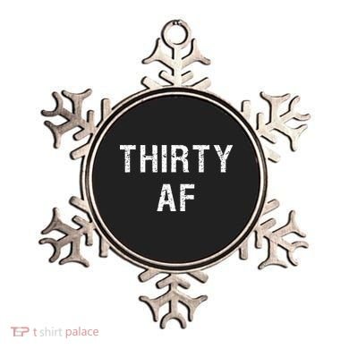 30 AF T Funny Thirty AF Ornament