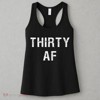 30 AF T Funny Thirty AF Women's Tank Top thumb 3
