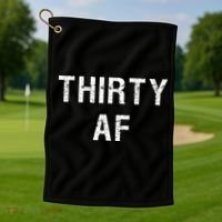 30 AF T Funny Thirty AF Golf Towel thumb 1