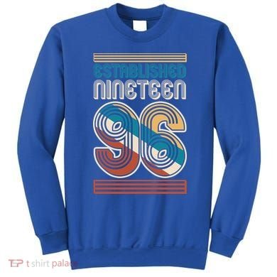 30th Birthday 1996 Established Nineteen 96 Sweatshirt