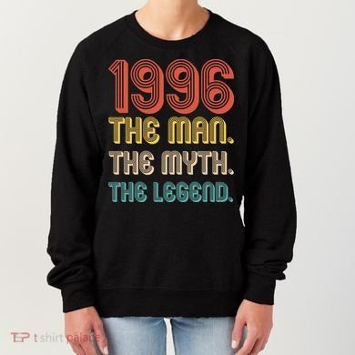 30th Birthday 1996 The Man Myth The Legend Women's Sweatshirt