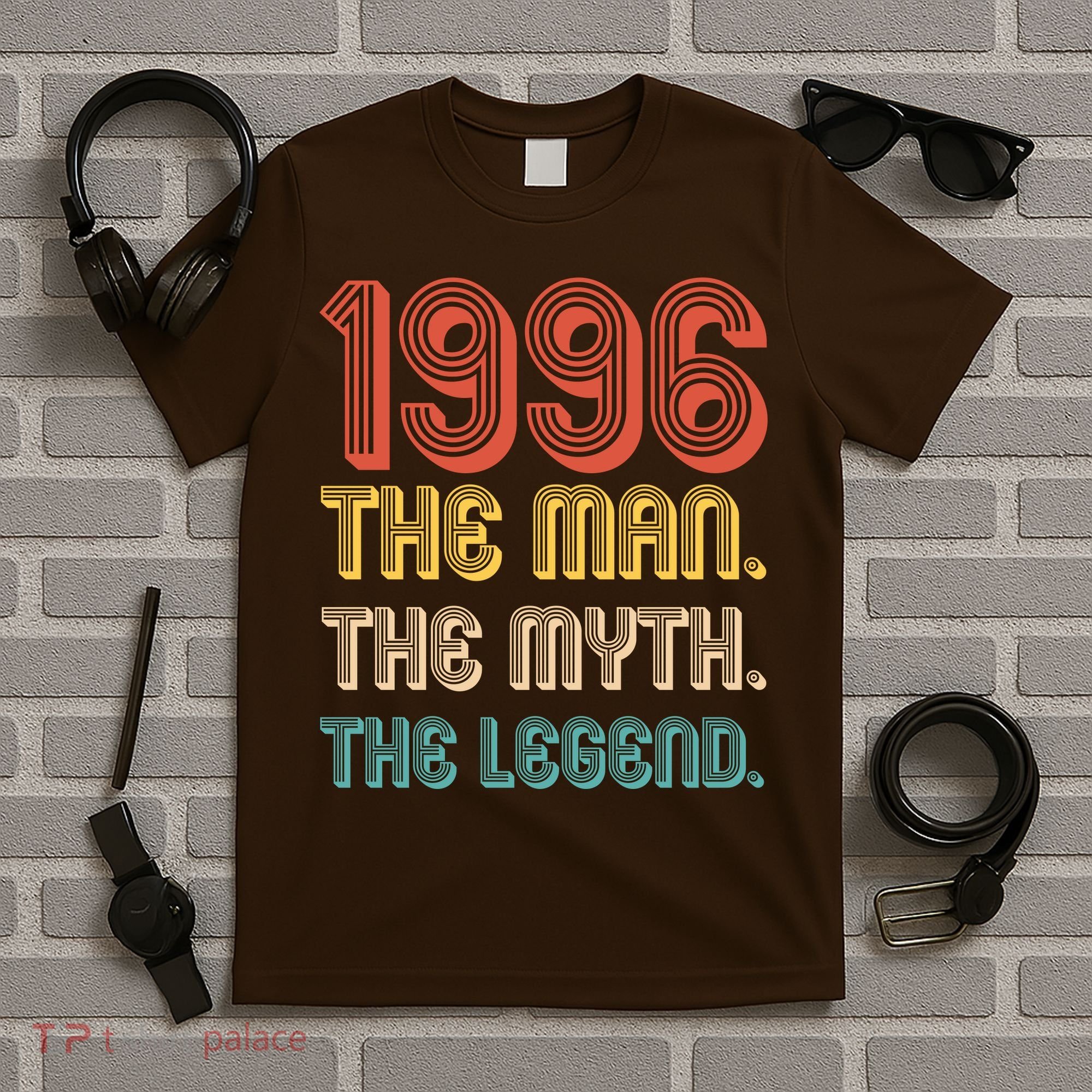 30th Birthday 1996 The Man Myth The Legend T-Shirt