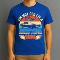 30 Birthday 1996 I'm Not Old I'm A Classic Custom Built Vintage Muscle Car T-Shirt thumb 3