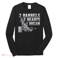 3 Barrels 2 Hearts 1 Dream Horse Barrel Racing Long Sleeve Shirt thumb 0