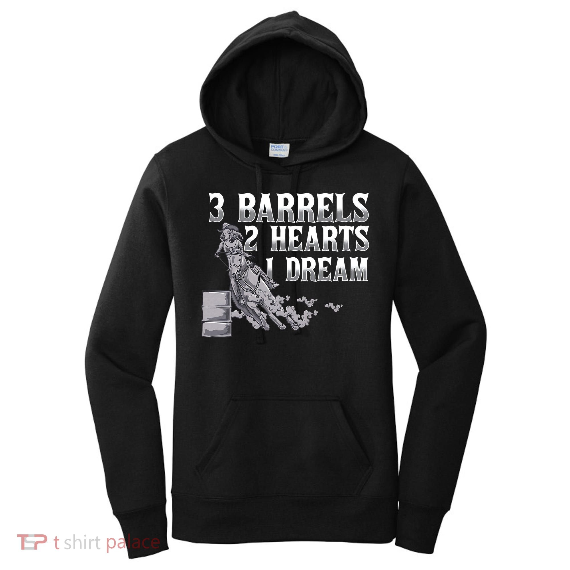 3 Barrels 2 Hearts 1 Dream Horse Barrel Racing Women's Hoodie